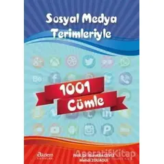 Sosyal Medya Terimleriyle 1001 Cümle - Nurettin Ceviz - Akdem Yayınları