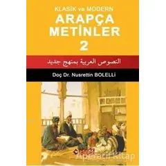 Klasik ve Modern Arapça Metinler -2 - Nusrettin Bolelli - Rağbet Yayınları