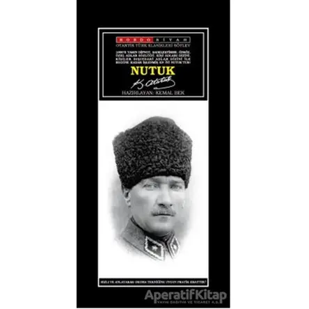 Nutuk - Mustafa Kemal Atatürk - Bordo Siyah Yayınları