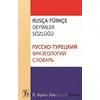 Rusça - Türkçe Deyimler Sözlüğü - Ö. Aydın Süer - Töz Yayınları