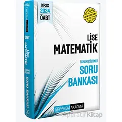 2024 KPSS ÖABT Lise Matematik Soru Bankası - Kolektif - Pegem Akademi Yayıncılık