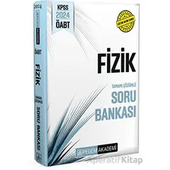 2024 KPSS ÖABT Fizik Tamamı Çözümlü Bankası - Kolektif - Pegem Akademi Yayıncılık