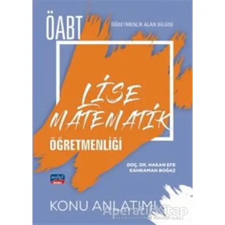 ÖABT Lise Matematik Öğretmenliği - Konu Anlatımı - Hakan Efe - Nobel Sınav Yayınları