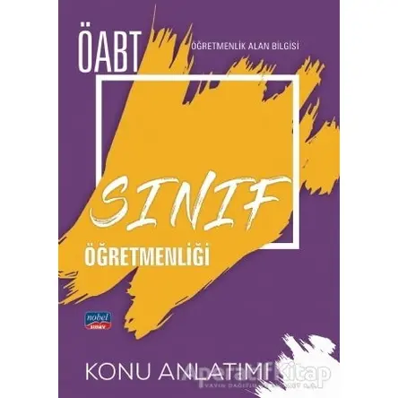 ÖABT Sınıf Öğretmenliği - Alan Bilgisi Detaylı Konu Anlatımı - Kolektif - Nobel Sınav Yayınları