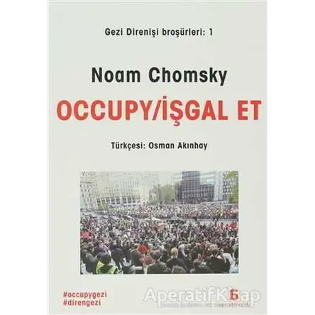 Occupy / İşgal Et - Noam Chomsky - Agora Kitaplığı