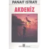 Akdeniz - Panait Istrati - Oda Yayınları