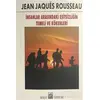 İnsanlar Arasındaki Eşitsizliğin Temeli ve Kökenleri - Jean-Jacques Rousseau - Oda Yayınları