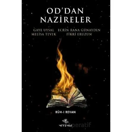 Od’dan Nazireler - Gaye Uysal - Nirengi Yayınları
