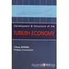 Development and Structure of the Turkish Economy - Yakup Kepenek - ODTÜ Geliştirme Vakfı Yayıncılık