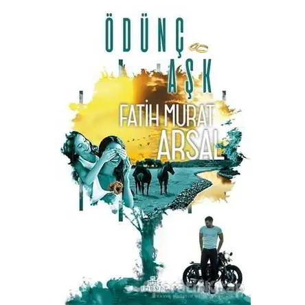 Ödünç Aşk - Fatih Murat Arsal - Ephesus Yayınları