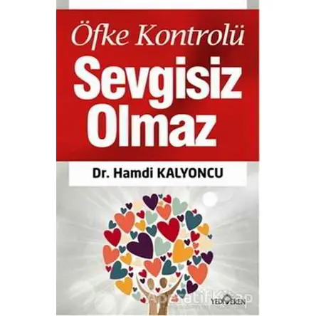 Öfke Kontrolü - Hamdi Kalyoncu - Yediveren Yayınları