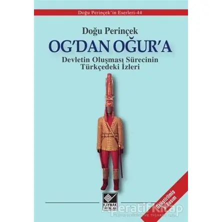 Og’dan Oğur’a - Doğu Perinçek - Kaynak Yayınları