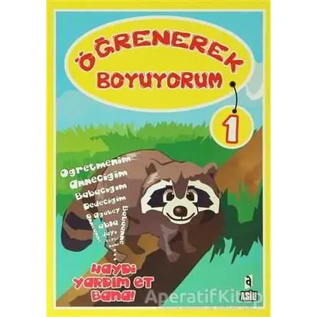 Öğrenerek Boyuyorum 1 - Kolektif - Asil Yayın Dağıtım