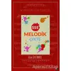 555 Melodik Dikte - Özlem Özaltunoğlu - Gece Kitaplığı