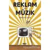 Reklam ve Müzik - Serkan Çakır - Gece Kitaplığı