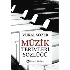 Müzik Terimleri Sözlüğü - Vural Sözer - Remzi Kitabevi