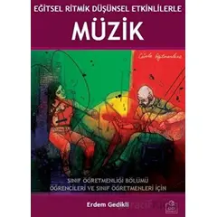 Eğitsel Ritmik Düşünsel Etkinliklerle Müzik - Erdem Gedikli - Ezgi Kitabevi Yayınları