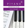 Piyano Repertuvarı Kitabı 2 - Elena Yıkılmaz - Porte Müzik Eğitim Merkezi