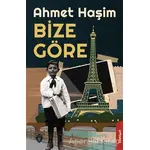 Bize Göre - Ahmet Haşim - Dorlion Yayınları