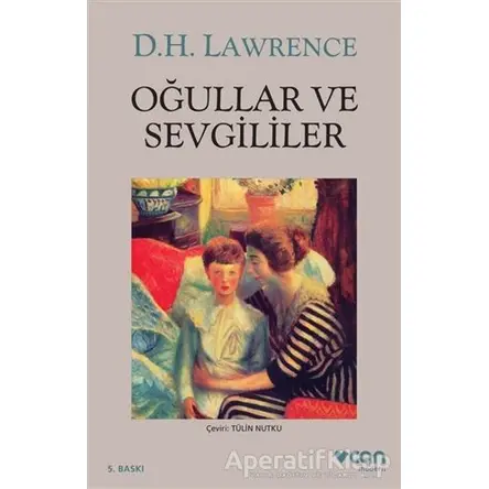 Oğullar ve Sevgililer - David Herbert Richards Lawrence - Can Yayınları