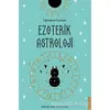 Ezoterik Astroloji - Oğuzhan Ceyhan - Destek Yayınları
