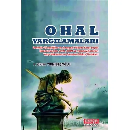 Ohal Yargılamaları - Vildan Yirmibeşoğlu - Maya Akademi Yayınları