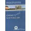 Enerji Kaynakları - Tolga Yarman - Okan Üniversitesi Kitapları