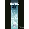 Araftaki Kent - Nevbahar Atalay - Okan Üniversitesi Kitapları