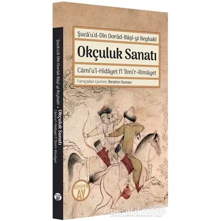 Okçuluk Sanatı - Kolektif - Büyüyen Ay Yayınları