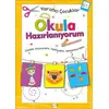 Okula Hazırlanıyorum 6 Yaş - Yaratıcı Çocuklar - Kolektif - Kukla Yayınları