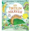 Bir Tırtılın Hikayesi - Julia Donaldson - İş Bankası Kültür Yayınları