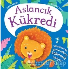 Aslancık Kükredi - Melanie Joyce - İş Bankası Kültür Yayınları