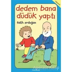 Dedem Bana Du¨du¨k Yaptı - Fatih Erdoğan - Mavibulut Yayınları