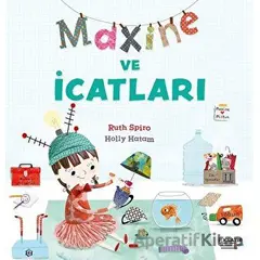 Maxine ve Dünyanın En Güzel Bahçesi - Ruth Spiro - İlksatır Yayınevi