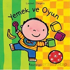 Yemek ve Oyun - Liesbet Slegers - Domingo Yayınevi