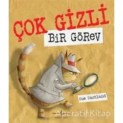 Çok Gizli Bir Görev - Sue Eastland - İş Bankası Kültür Yayınları