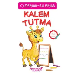 Çiz Sil Kalem Tutma - Yumurcak Yayınları