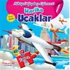 Harika Uçaklar - Hikayeli Yapboz Eğlencesi - Kolektif - Yumurcak Yayınları