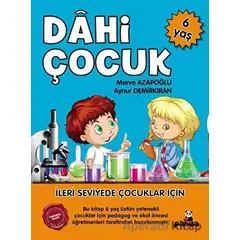 6 Yaş Dahi Çocuk - Aynur Demirkıran - Beyaz Panda Yayınları