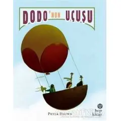 Dodo’nun Uçuşu - Peter Brown - Hep Kitap