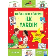 İlk Yardım - Değerler Eğitimi - Kolektif - Altın Kitaplar