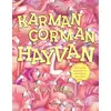 Karman Çorman Hayvan - Lucy Volpin - Domingo Yayınevi