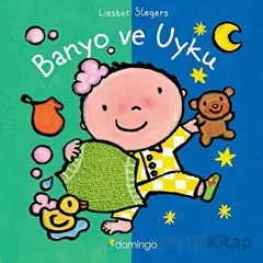 Banyo ve Uyku - Liesbet Slegers - Domingo Yayınevi