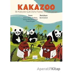 Kakazoo - Bir Kakadan Çok Daha Fazlası: Ekolojik Denge - Saniye Bencik Kangal - Turta Kitap
