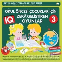 Okul Öncesi Çocuklar İçin Zeka Geliştiren Oyunlar 3 - Kolektif - Ekinoks Yayın Grubu