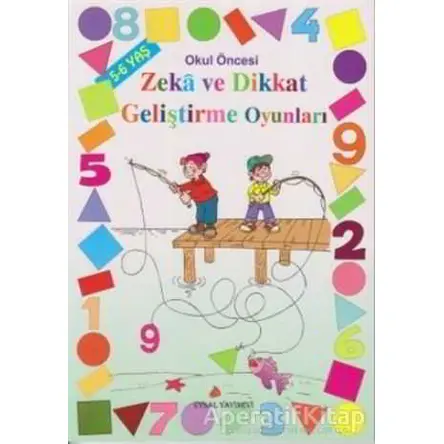 Okul Öncesi Zeka ve Dikkat Geliştirme Oyunları - 5-6 Yaş - Kolektif - Uysal Yayınevi