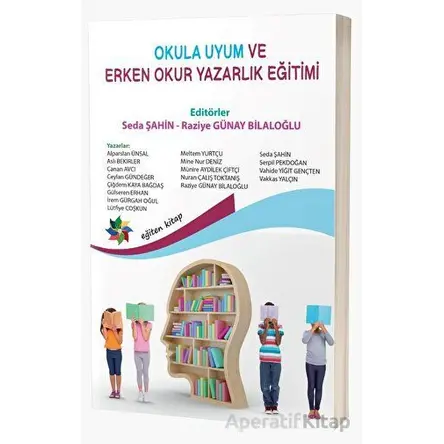 Okula Uyum Ve Erken Okuryazarlık - Seda Şahin - Eğiten Kitap