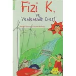 Fizi K ve Yenilenebilir Enerji - Virginie Rochetti - ODTÜ Geliştirme Vakfı Yayıncılık