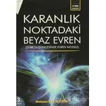 Karanlık Noktadaki Beyaz Evren 3. Cilt - Metanet Aziz Ali Yeva - Eğitim Yayınevi