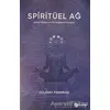 Spiritüel Ağ - Gülenay Pınarbaşı - Okur Akademi